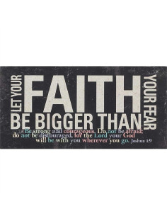 Let your faith be bigger