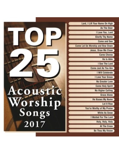 Top 25 Acoustic Worship Songs 2017(2CD)