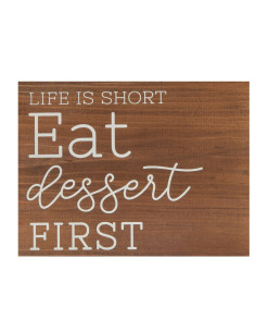 Life is short eat dessert...