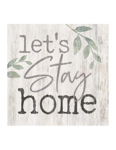 Let''s stay home