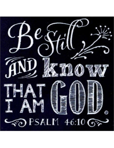 Be still and know - Chalk