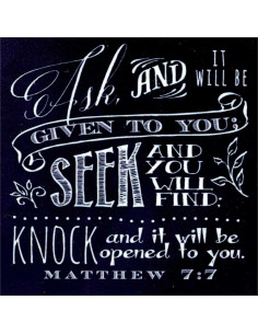 Ask Seek Knock - Matthew 7:7