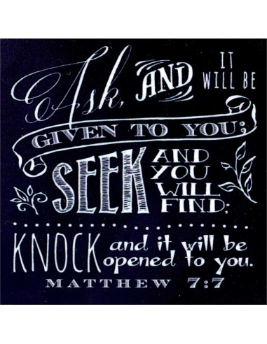 Ask Seek Knock - Matthew 7:7
