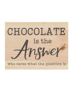 Chocolate is the answer