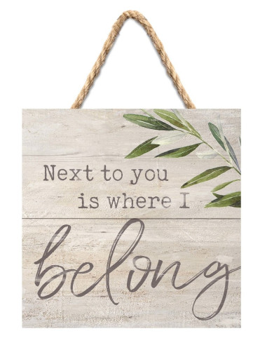 Next to you is where I belong