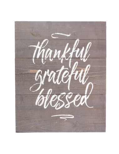 Thankful Grateful Blessed