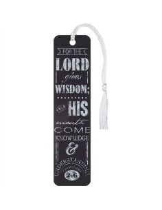 For the Lord gives wisdom -...