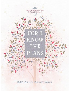 For I know the plans