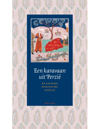 Een karavaan uit Perzië