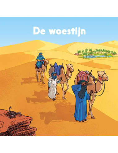 De woestijn