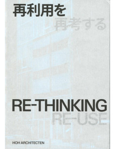 Re-Thinking. Re-Use