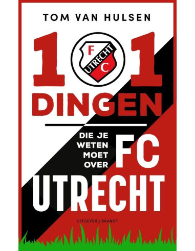 101 dingen die je weten moet over FC Utr