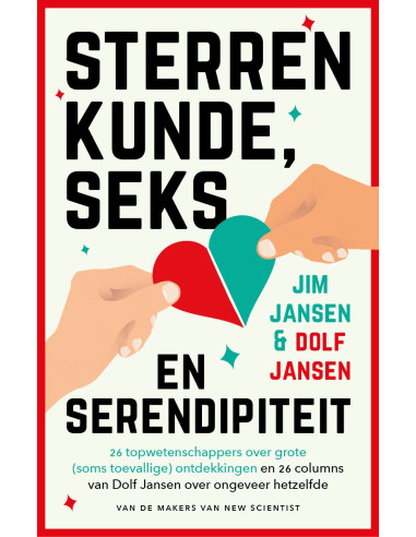 Sterrenkunde, seks en serendipiteit