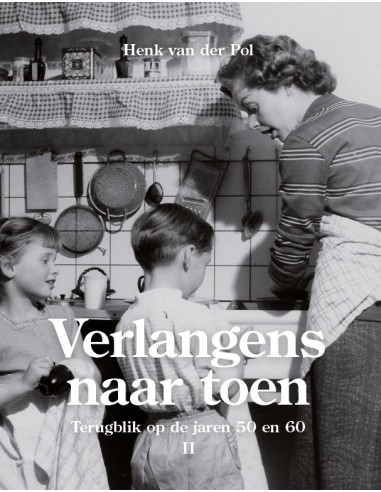 Verlangens naar toen / II