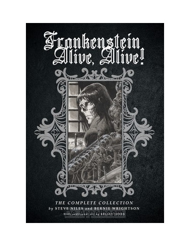 Frankenstein Alive, Alive: The Complete 