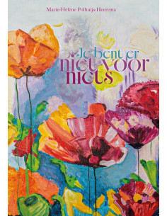 Je bent er niet voor niets