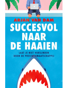 Succesvol naar de haaien