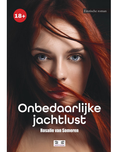 Onbedaarlijke jachtlust