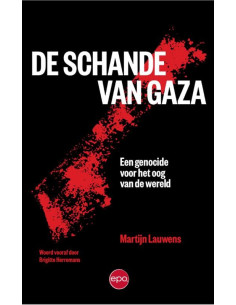 De schande van Gaza