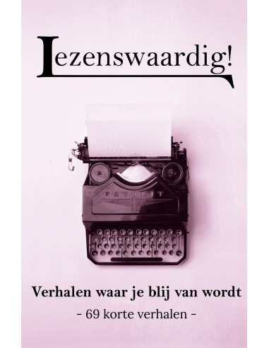 Verhalen waar je blij van wordt