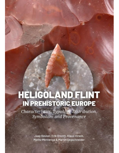 Heligoland Flint in Prehistoric Europe