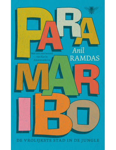Paramaribo, de vrolijkste stad in de jun