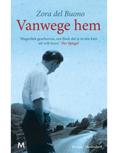 Vanwege hem
