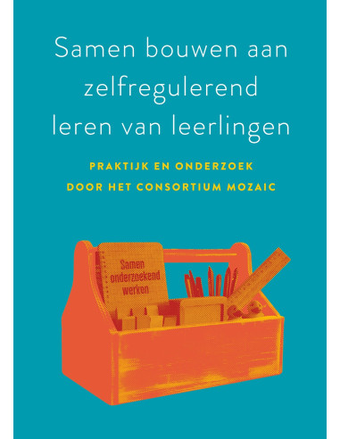 Samen bouwen aan zelfregulerend leren va
