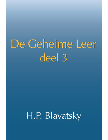 De geheime leer: deel 3
