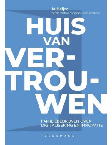 Huis van vertrouwen 2
