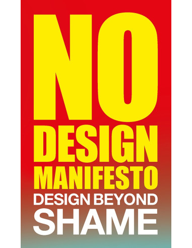 No Design Manifesto