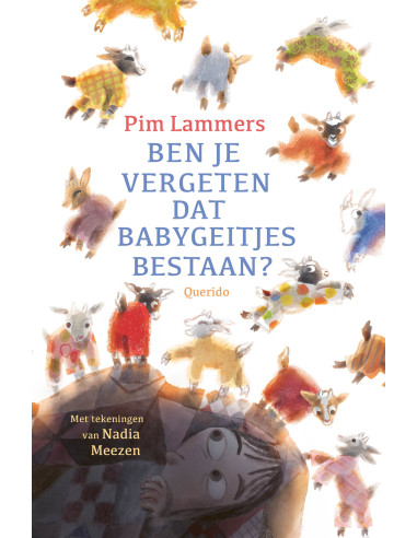 Ben je vergeten dat babygeitjes bestaan?