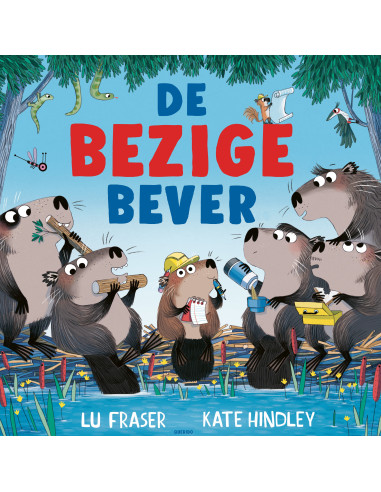 De bezige bever