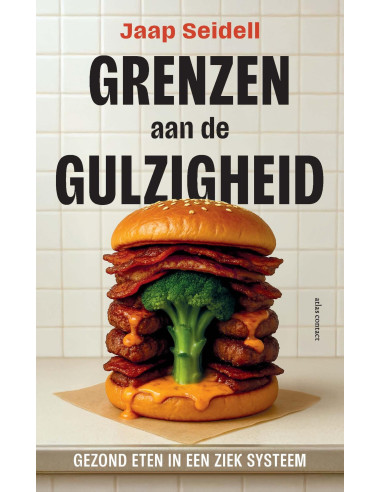 Grenzen aan de gulzigheid
