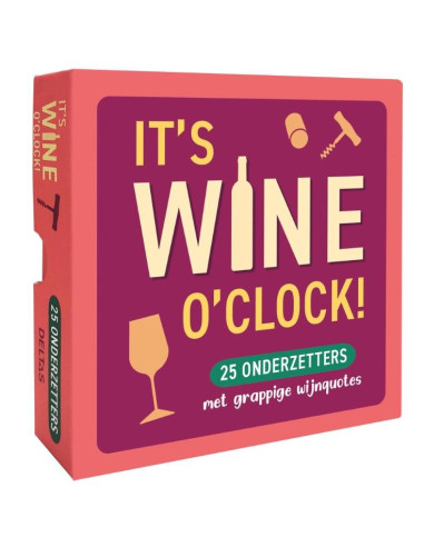 It's WINE o'clock!