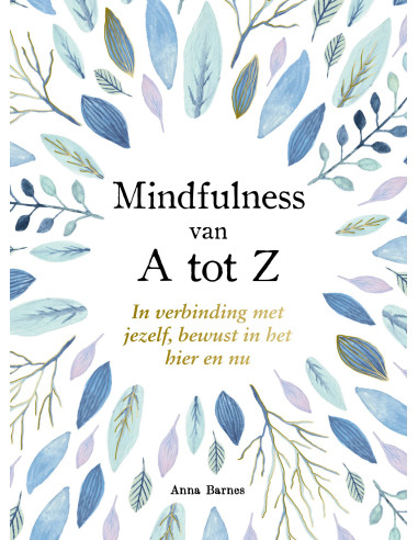 Mindfulness van A tot Z - A tot Z