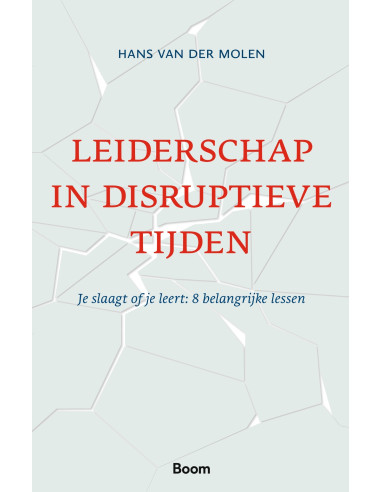Leiderschap in disruptieve tijden
