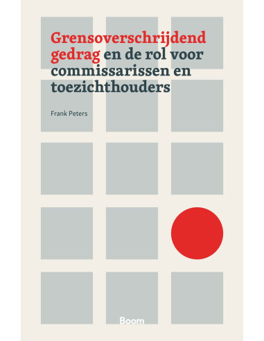 Grensoverschrijdend gedrag en de rol voo