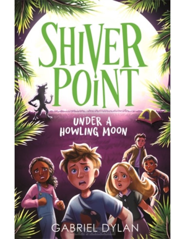 Shiver Point: Under A Howling Moon