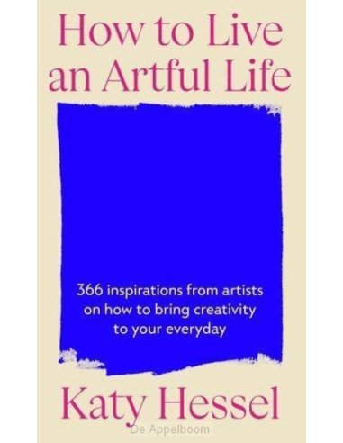 How To Live An Artful Life