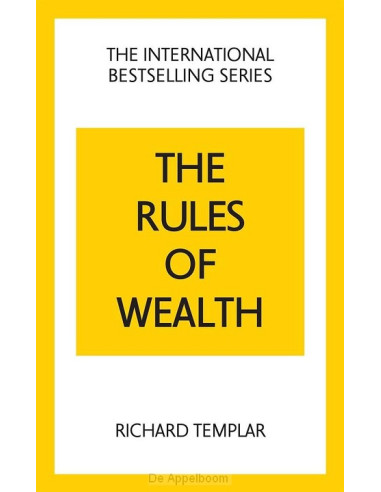 The Rules of Wealth: A Personal Code for