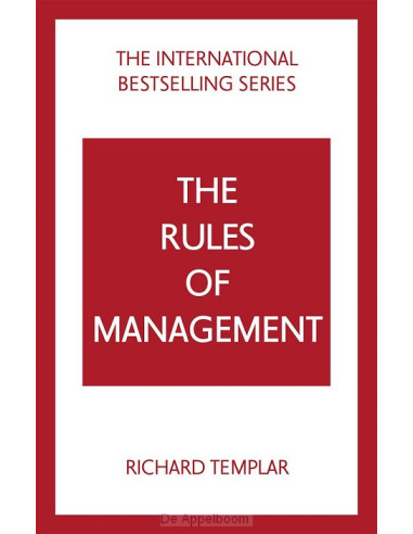 The Rules of Management: A definitive co