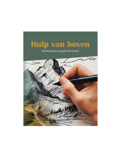 Hulp van Boven ?...