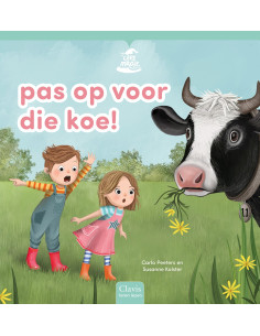 Pas op voor die koe