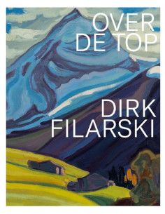 Dirk Filarski - Over de top!