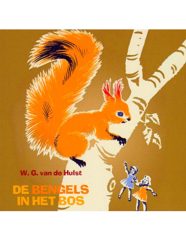 Bengels in het bos LUISTERBOEK