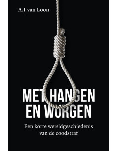 Met hangen en wurgen