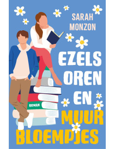 Ezelsoren en muurbloempjes