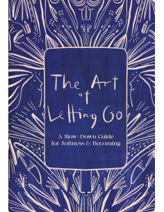 The Art of Letting Go
