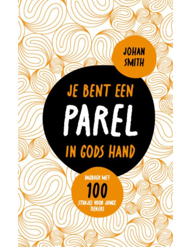 Je bent een parel in Gods hand